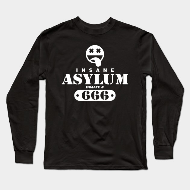 Insane Asylum Inmate 666 Long Sleeve T-Shirt by DavesTees